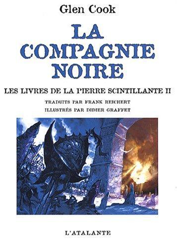 Glen Cook: Les Livres de la pierre scintillante II (French language, 2008, L'Atalante)