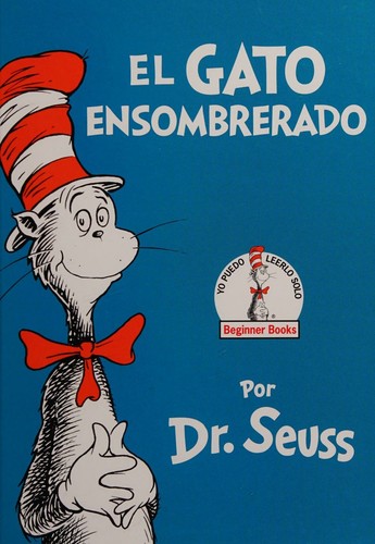 Dr. Seuss: El gato ensombrerado (Spanish language, 2015)