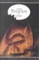 J. R. R. Tolkien: El Hobbit / the Hobbit (Paperback, Spanish language, Turtleback Books Distributed by Demco Media)