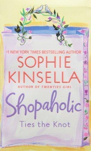 Sophie Kinsella, Sophie Kinsella: Shopaholic Ties the Knot (Shopaholic #3)