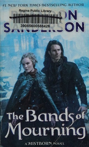 Brandon Sanderson: The Bands of Mourning (2017, Tor Fantasy)