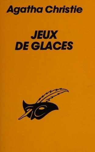 Agatha Christie: Jeux de glaces (French language, 1988, Editions du Masque)