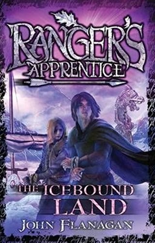 John Flanagan: The Icebound Land : Rangers Apprentice No. 3 (Paperback, Random House - Australia)