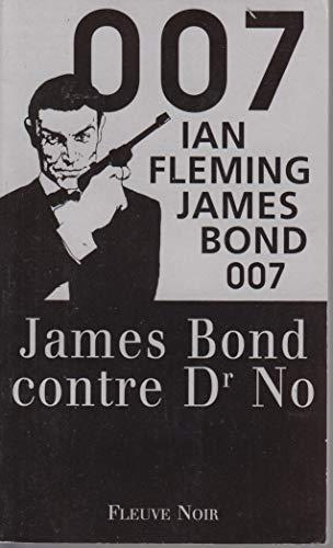 Ian Fleming: James Bond 007 contre Dr No (French language, 1996, Fleuve noir)