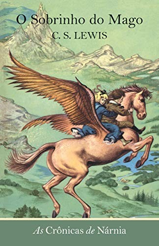 Jonathan C. Young: As Crônicas de Narnia. O Sobrinho do Mago (Paperback, WMF Martins Fontes)