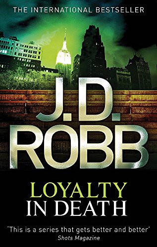 Nora Roberts: Loyalty in Death (Paperback, Piatkus Books, imusti)