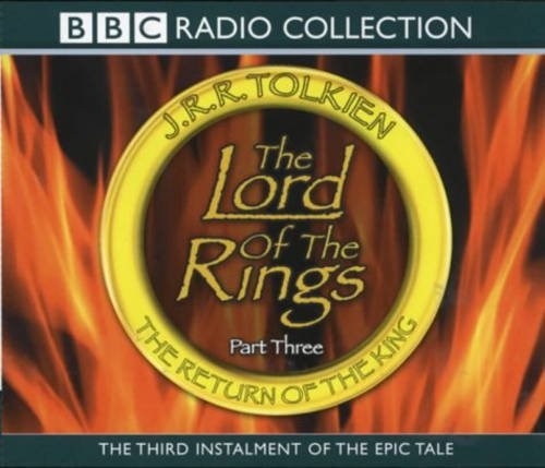 J. R. R. Tolkien: The Lord Of The Rings The Return Of The King (AudiobookFormat, BBC Books)