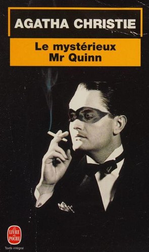 Agatha Christie: Le Mystérieux Mr. Quinn (Paperback, French language, 2001, Librairie des Champs-Élysées)