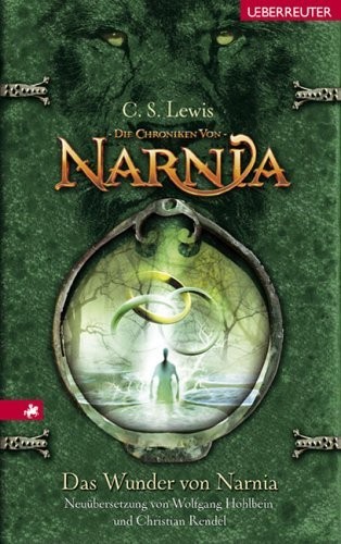 C. S. Lewis: Das Wunder von Narnia (German language, Ueberreuter)