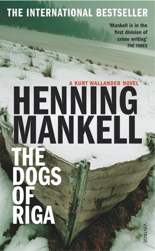 Henning Mankell: The Dogs of Riga (Harvill Panther) (Paperback, Vintage)