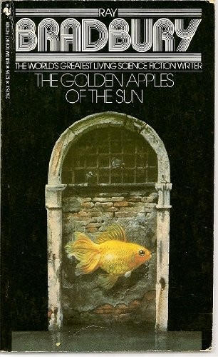 Ray Bradbury: The Golden Apples of the Sun (Paperback, 1983, Brand: Bantam Books, Bantam Books)
