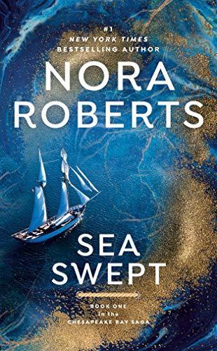 Nora Roberts: Sea Swept (Chesapeake Bay Saga, #1) (1998)