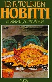 J. R. R. Tolkien: Hobitti (Hardcover, Finnish language, 2001, WSOY)