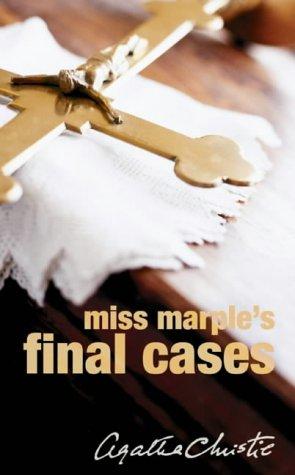 Agatha Christie: Miss Marple's Final Cases (Miss Marple) (2002, HarperCollins Publishers Ltd)