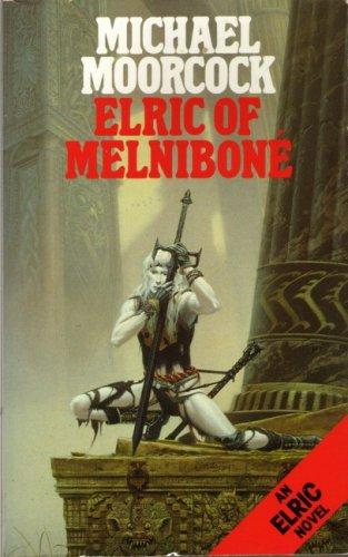 Michael Moorcock: Elric of Melniboné (Paperback, 1989, Grafton Books)