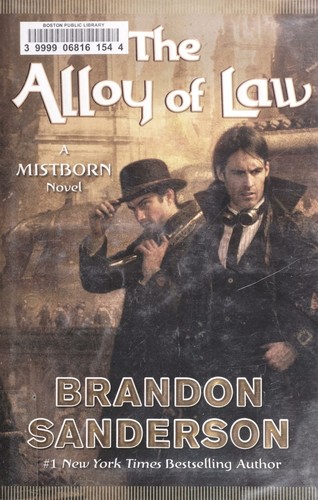 Brandon Sanderson: The Alloy of Law (2011, Tor Books)