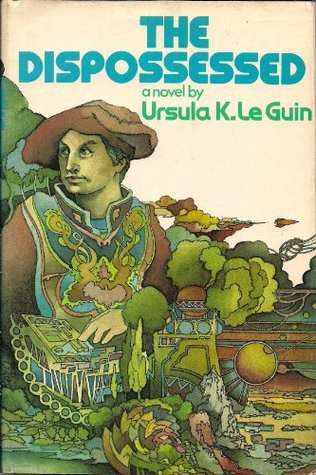 Ursula K. Le Guin: The dispossessed (1974, Harper & Row)