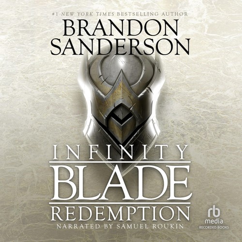 Brandon Sanderson: Infinity Blade--Redemption (AudiobookFormat, 2018, Recorded Books)