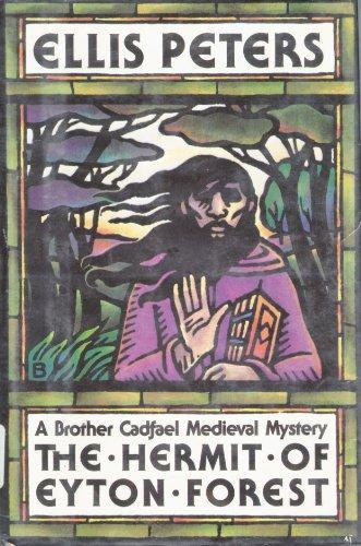 Edith Pargeter: The Hermit of Eyton Forest