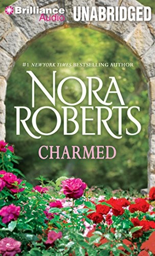 Nora Roberts: Charmed (AudiobookFormat, Brilliance Audio)