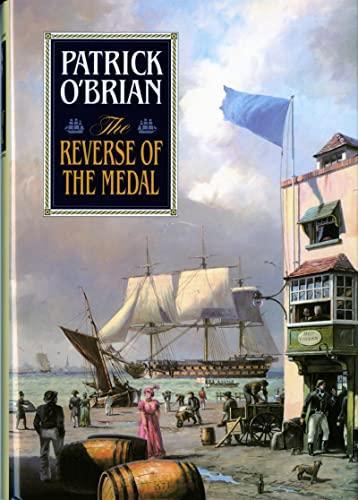 Patrick O'Brian: The Reverse of the Medal