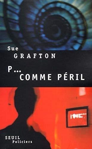 Sue Grafton: P comme péril (French language, 2001)