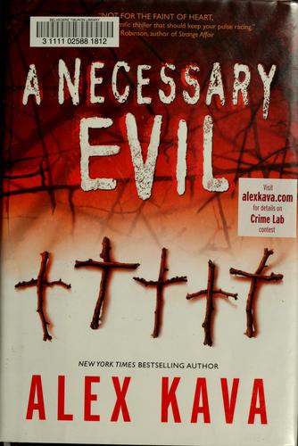 Alex Kava: A necessary evil (2006, MIRA Books)