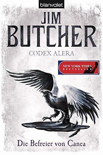 Jim Butcher: Codex Alera 5: Die Befreier von Canea (German language, 2015)