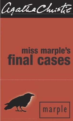 Agatha Christie: Miss Marple's Final Cases (Perfect Bound)