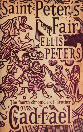 Edith Pargeter: Saint Peter's Fair (2011, Little, Brown Book Group Limited)