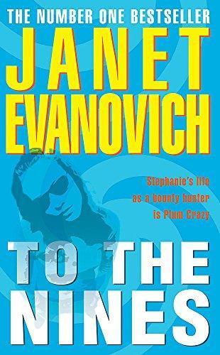 Janet Evanovich: To the Nines (Stephanie Plum, #9) (2004)
