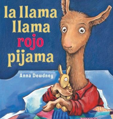 Anna Dewdney: La Llama Llama Rojo Pijama (2011, Viking Children's Books)