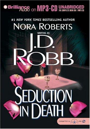 Nora Roberts: Seduction in Death (In Death) (AudiobookFormat, Brilliance Audio on MP3-CD)