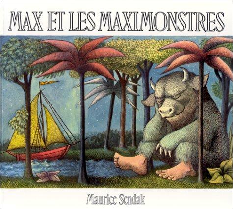 Maurice Sendak: Max Et Le Maximontres (Paperback, French language, l'ecole des loisirs)
