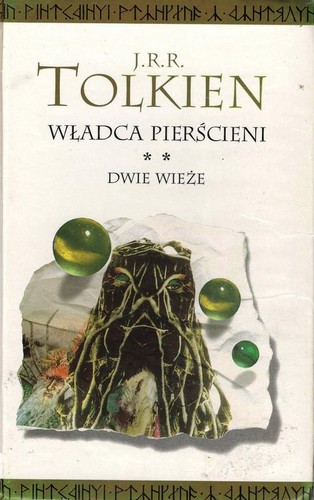 J. R. R. Tolkien: Władca pierścieni. T. 2. Dwie wieże (Polish language, 2002, Warszawskie Wydawnictwo Literackie Muza)