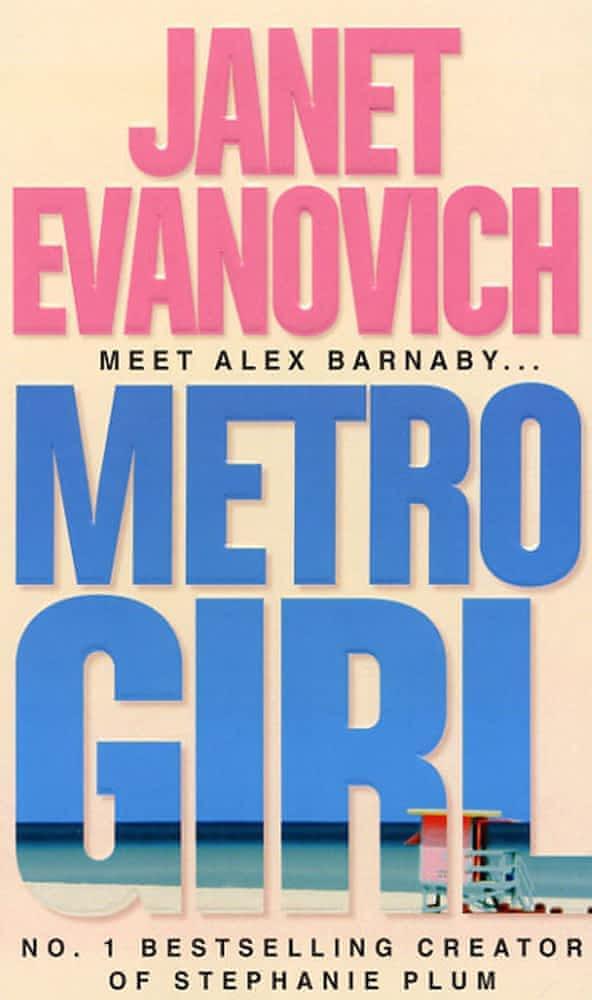 Janet Evanovich: Metro Girl (Alex Barnaby, #1) (2004)