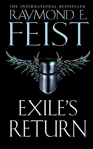 Raymond E. Feist: Exile's Return (Conclave of Shadows) (Voyager)