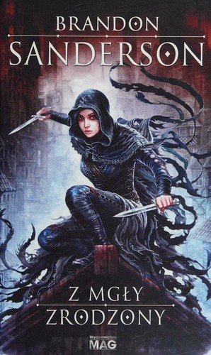 Brandon Sanderson: Z mgly zrodzony (Hardcover, Polish language, 2015, Mag)
