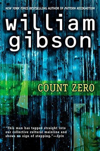 William F. Gibson: Count Zero (Sprawl, #2) (2006, Ace Books)