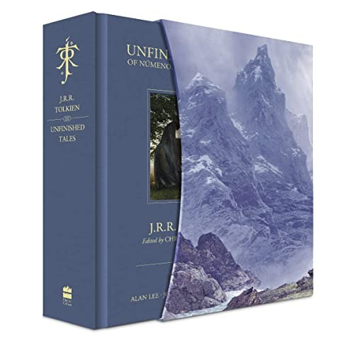 Christopher Tolkien, Alan Lee, John Howe, Ted Nasmith, J. R. R. Tolkien: Unfinished Tales (2020, HarperCollins Publishers Limited, HarperCollins)