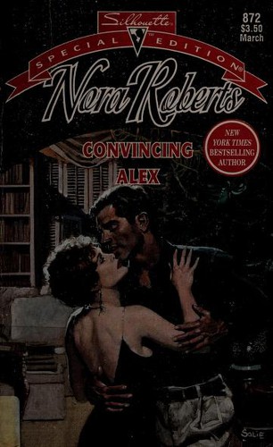 Nora Roberts: Convincing Alex (Those Wild Ukrainians) (Paperback, 1994, silhouette)