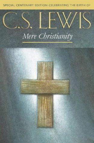 C. S. Lewis: Mere Christianity (Fount, Harpercollins Pub Ltd)