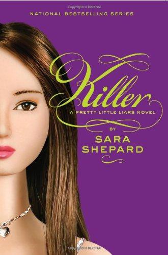 Sara Shepard: Killer (Paperback, HarperTeen)