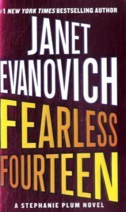 Janet Evanovich: Fearless Fourteen (Stephanie Plum Novels) (2009)