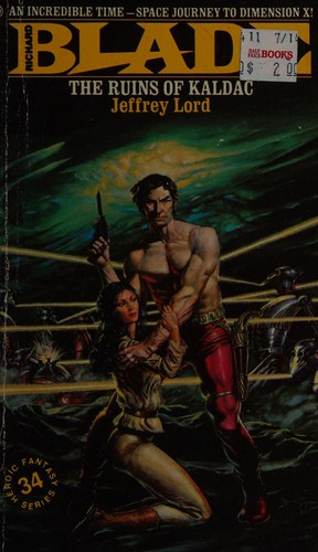 Jeffrey Lord: Ruins of Kaldac (Blade Series, No. 34) (Paperback, Pinnacle Books (Mm))