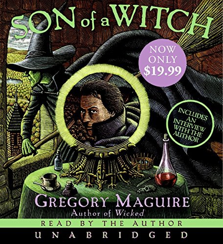 Gregory Maguire: Son of a Witch Low Price CD (AudiobookFormat, HarperAudio)
