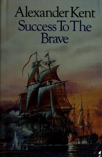 Douglas Reeman: Success to the brave (1983, Putnam)