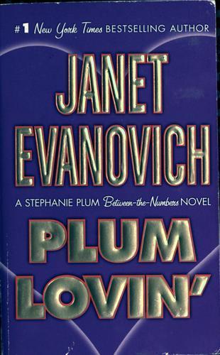 Janet Evanovich: Plum lovin' (2008)