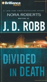 Nora Roberts: Divided in Death (In Death) (AudiobookFormat, Brilliance Audio, Brand: Brilliance Audio)
