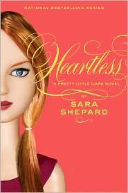 Sara Shepard: Heartless (Paperback, HarperTeen)